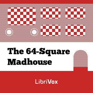 The 64-Square Madhouse - Fritz Leiber Audiobooks - Free Audio Books | Knigi-Audio.com/en/