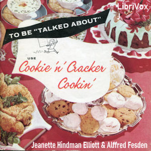 Cookie 'n' Cracker Cookin' - Jeanette Hindman Elliott Audiobooks - Free Audio Books | Knigi-Audio.com/en/