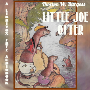 Little Joe Otter - Thornton W. Burgess Audiobooks - Free Audio Books | Knigi-Audio.com/en/