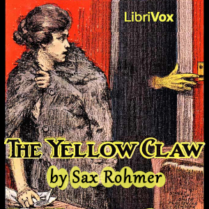 The Yellow Claw - Sax Rohmer Audiobooks - Free Audio Books | Knigi-Audio.com/en/