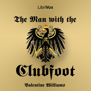 The Man with the Clubfoot - Valentine Williams Audiobooks - Free Audio Books | Knigi-Audio.com/en/
