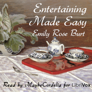 Entertaining Made Easy (Version 2) - Emily Rose Burt Audiobooks - Free Audio Books | Knigi-Audio.com/en/