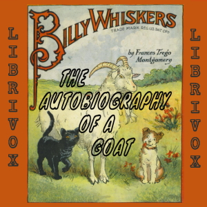 Billy Whiskers, The Autobiography of a Goat (Version 2) - Frances Trego MONTGOMERY Audiobooks - Free Audio Books | Knigi-Audio.com/en/