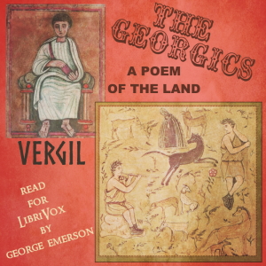 The Georgics: A Poem of the Land - Virgil Audiobooks - Free Audio Books | Knigi-Audio.com/en/