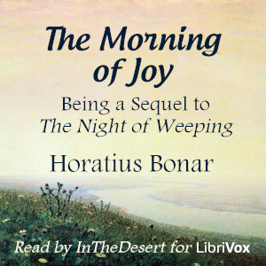 The Morning of Joy - Horatius BONAR Audiobooks - Free Audio Books | Knigi-Audio.com/en/