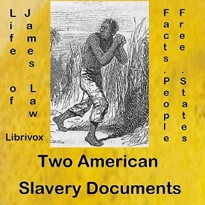 Two American Slavery Documents - James Mars Audiobooks - Free Audio Books | Knigi-Audio.com/en/