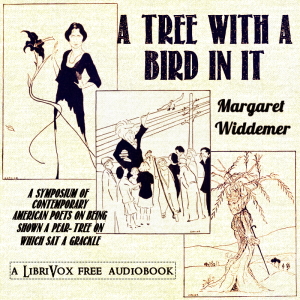 A Tree with a Bird in it - Margaret Widdemer Audiobooks - Free Audio Books | Knigi-Audio.com/en/