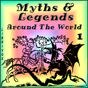 Myths and Legends Around the World - Collection 01 - Various Audiobooks - Free Audio Books | Knigi-Audio.com/en/