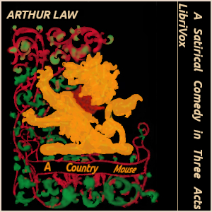 A Country Mouse - Arthur Law Audiobooks - Free Audio Books | Knigi-Audio.com/en/