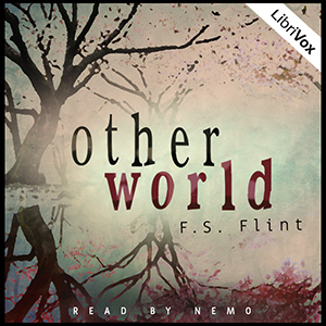Otherworld: Cadences - F. S. FLINT Audiobooks - Free Audio Books | Knigi-Audio.com/en/