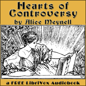 Hearts of Controversy - Alice Meynell Audiobooks - Free Audio Books | Knigi-Audio.com/en/