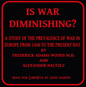 Is War Diminishing? - Frederick Adams Woods Audiobooks - Free Audio Books | Knigi-Audio.com/en/