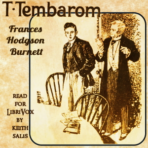 T. Tembarom (Version 2) - Frances Hodgson Burnett Audiobooks - Free Audio Books | Knigi-Audio.com/en/