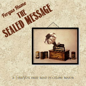 The Sealed Message - Fergus Hume Audiobooks - Free Audio Books | Knigi-Audio.com/en/