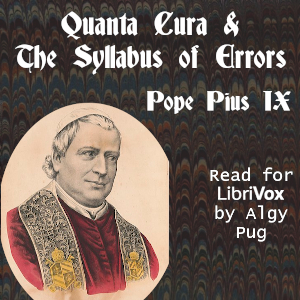 Quanta Cura & The Syllabus of Errors - Pope Pius IX Audiobooks - Free Audio Books | Knigi-Audio.com/en/