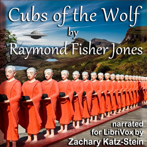 Cubs of the Wolf - Raymond Fisher JONES Audiobooks - Free Audio Books | Knigi-Audio.com/en/