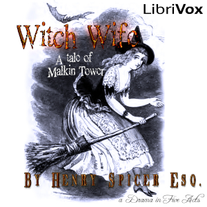 The Witch-Wife - Henry Spicer Audiobooks - Free Audio Books | Knigi-Audio.com/en/