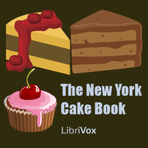 The New York Cake Book - Anonymous Audiobooks - Free Audio Books | Knigi-Audio.com/en/