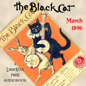 The Black Cat Vol. 01 No. 06 March 1896 - Various Audiobooks - Free Audio Books | Knigi-Audio.com/en/