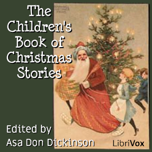 The Children's Book of Christmas Stories (Version 2) - Various Audiobooks - Free Audio Books | Knigi-Audio.com/en/