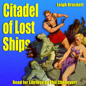 Citadel of Lost Ships - Leigh Douglass BRACKETT Audiobooks - Free Audio Books | Knigi-Audio.com/en/
