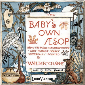 The Baby's Own Aesop (Version 2) - Walter Crane Audiobooks - Free Audio Books | Knigi-Audio.com/en/