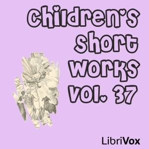 Children's Short Works, Vol. 037 - Various Audiobooks - Free Audio Books | Knigi-Audio.com/en/