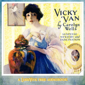 Vicky Van - Carolyn Wells Audiobooks - Free Audio Books | Knigi-Audio.com/en/