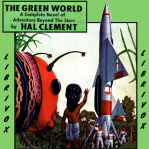 The Green World - Hal Clement Audiobooks - Free Audio Books | Knigi-Audio.com/en/