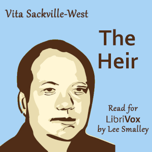 The Heir - Vita SACKVILLE-WEST Audiobooks - Free Audio Books | Knigi-Audio.com/en/