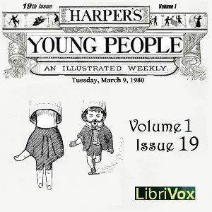 Harper's Young People, Vol. 01, Issue 19, March 9, 1880 - Various Audiobooks - Free Audio Books | Knigi-Audio.com/en/