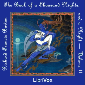 The Book of the Thousand Nights and a Night (Arabian Nights) Volume 11 - Anonymous Audiobooks - Free Audio Books | Knigi-Audio.com/en/