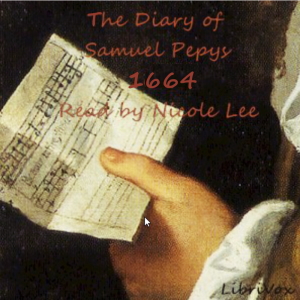 The Diary of Samuel Pepys 1664 - Samuel PEPYS Audiobooks - Free Audio Books | Knigi-Audio.com/en/