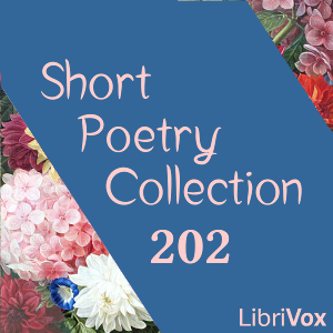 Short Poetry Collection 202 - Various Audiobooks - Free Audio Books | Knigi-Audio.com/en/