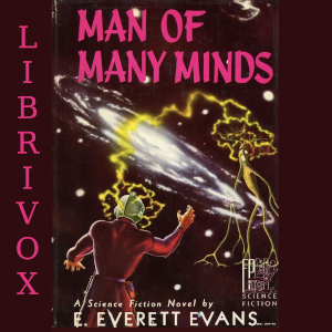 Man of Many Minds - Edward Everett EVANS Audiobooks - Free Audio Books | Knigi-Audio.com/en/
