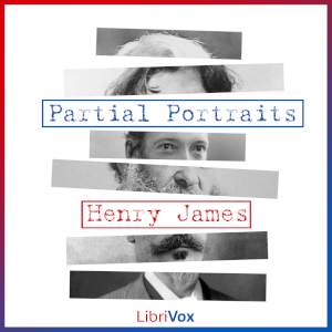 Partial Portraits - Henry James Audiobooks - Free Audio Books | Knigi-Audio.com/en/