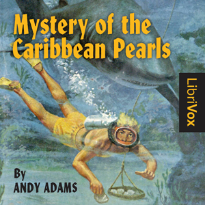 Mystery of the Caribbean Pearls - Andy ADAMS Audiobooks - Free Audio Books | Knigi-Audio.com/en/