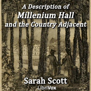 A Description of Millenium Hall and the Country Adjacent - Sarah Scott Audiobooks - Free Audio Books | Knigi-Audio.com/en/