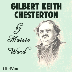 Gilbert Keith Chesterton - Maisie Ward Audiobooks - Free Audio Books | Knigi-Audio.com/en/