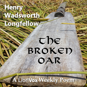 The Broken Oar - Henry Wadsworth Longfellow Audiobooks - Free Audio Books | Knigi-Audio.com/en/