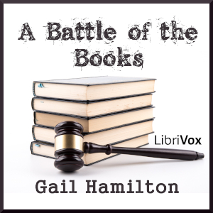 A Battle of the Books - Gail Hamilton Audiobooks - Free Audio Books | Knigi-Audio.com/en/