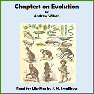 Chapters on Evolution - Andrew Wilson Audiobooks - Free Audio Books | Knigi-Audio.com/en/