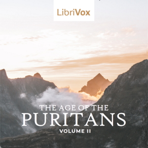 The Age of the Puritans Volume 2 - Various Audiobooks - Free Audio Books | Knigi-Audio.com/en/