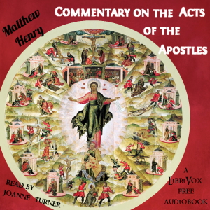 Commentary on Acts of the Apostles - Matthew HENRY Audiobooks - Free Audio Books | Knigi-Audio.com/en/