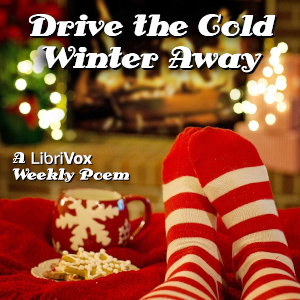 Drive the Cold Winter Away - Unknown Audiobooks - Free Audio Books | Knigi-Audio.com/en/