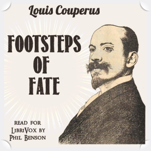 Footsteps of Fate - Louis COUPERUS Audiobooks - Free Audio Books | Knigi-Audio.com/en/