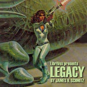 Legacy (Version 2) - James H. SCHMITZ Audiobooks - Free Audio Books | Knigi-Audio.com/en/