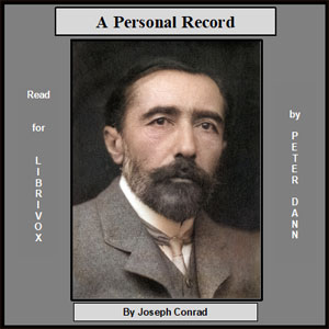 A Personal Record - Joseph Conrad Audiobooks - Free Audio Books | Knigi-Audio.com/en/