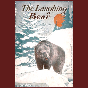 The Laughing Bear and Other Stories - Robert Bloomer Hare Bell Audiobooks - Free Audio Books | Knigi-Audio.com/en/