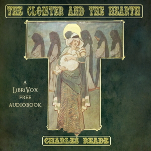 The Cloister and the Hearth (version 2) - Charles Reade Audiobooks - Free Audio Books | Knigi-Audio.com/en/